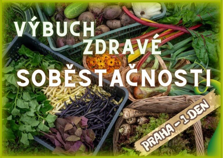 Výbuch zdravé soběstačnosti